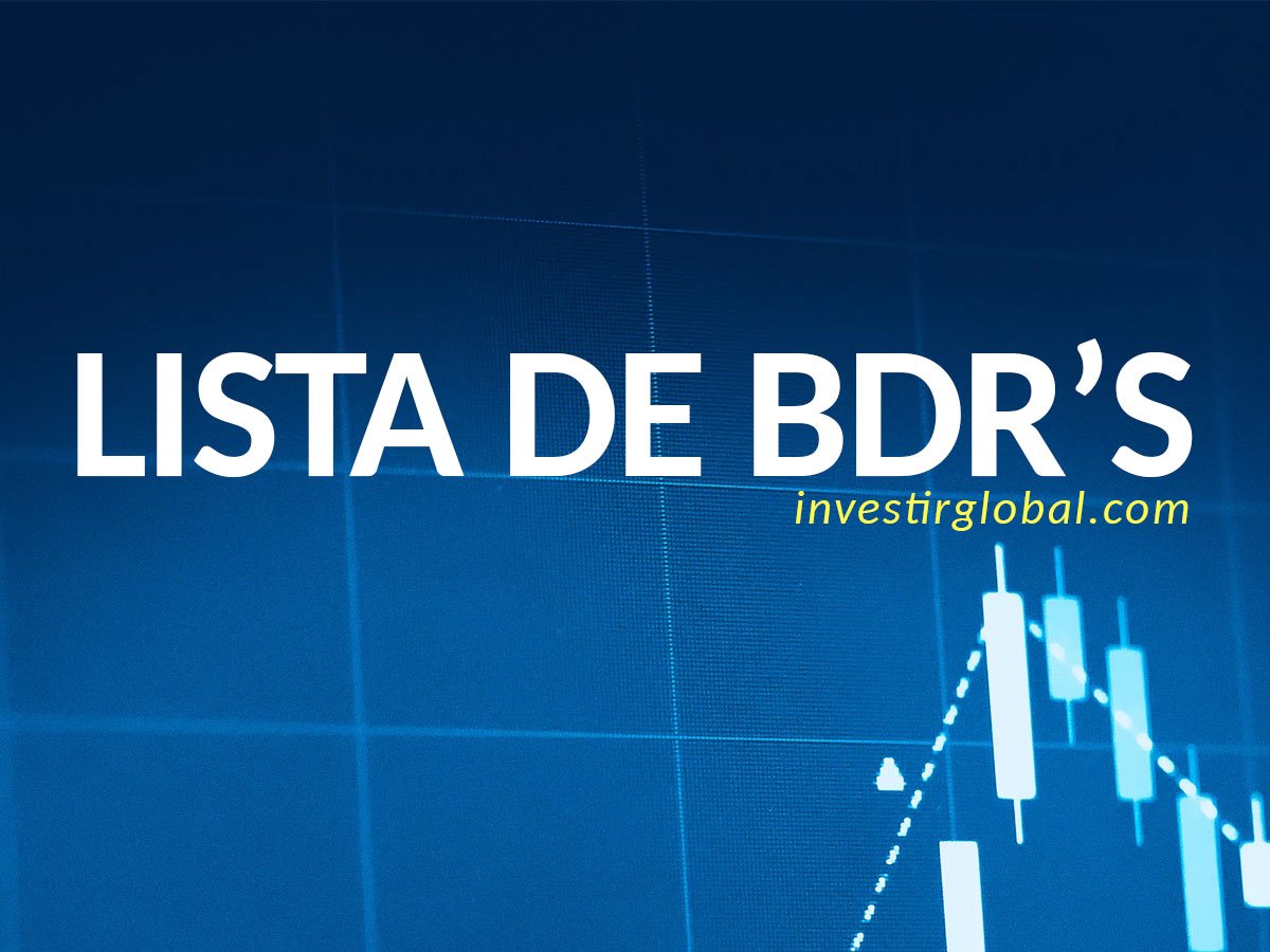 Lista De Todos Os BDRs Listados Na Bolsa B3